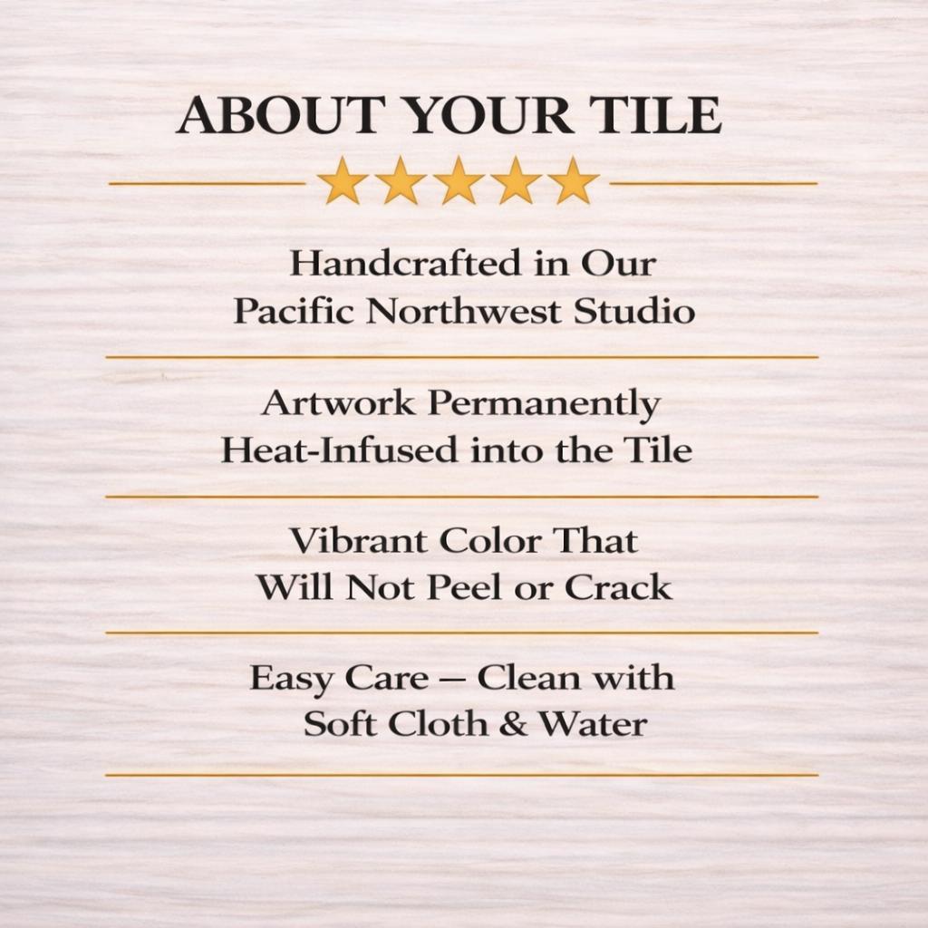 The image is a text-based description of a tile, highlighting its features such as being handmade in a studio, permanently heat-infused into the tile, having a vibrant color that won't peel or crack, and being easy to care for with soft cloth and water.