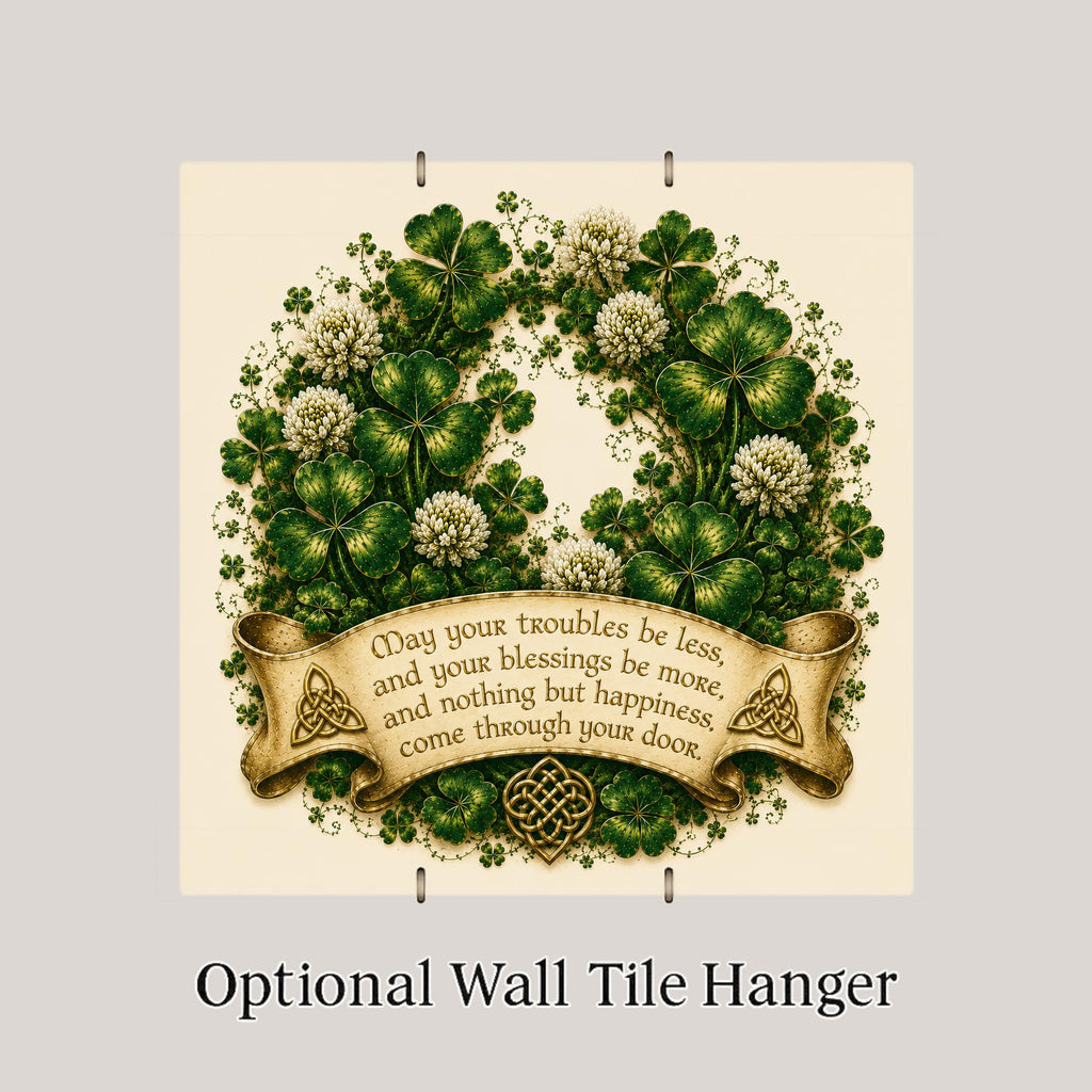 Irish Blessing Shamrock Ceramic Art Tile: St Patricks Day Wall Decor Irish Gift Home Decor Wall Art